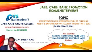 SARFAESI Act, 2002 - JAIIB, CAIIB, BANK PROMOTION EXAMS/INTERVIEWS