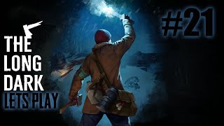 The Long Dark - Lets Play - Episode 21