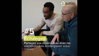 Découvrez l'incubateur de la Station numixs