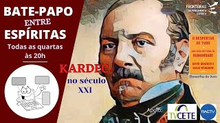 Kardec no século XXI: O Despertar de Tudo