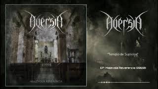 Aversia - Malévola Reverencia (Full EP)