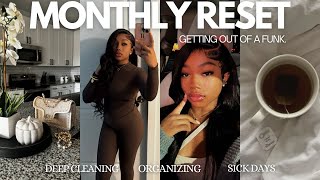 MONTHLY RESET: GETTING OUT OF A FUNK ᥫ᭡ | deep cleaning, organizing, recovering, motivation +more