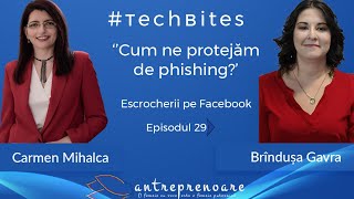 Ep. 29 - Escrocherii în online - Cum ne protejăm de phishing?