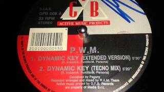 P.W.M - DYNAMIC KEY (Extended Version) 1990