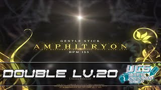 [UCS] Amphitryon - Gentle Stick [Double Lv.20]