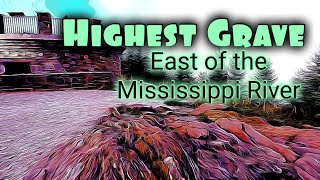 Elisha Mitchell's Grave Mount Mitchell ghost hunting the highest grave east of the Mississippi River