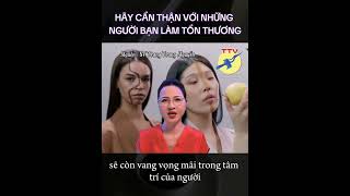 🎯 Hãy cẩn thận với những người bạn làm tổn thương