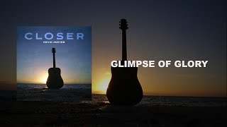 Glimpse of glory - Kevin McIver