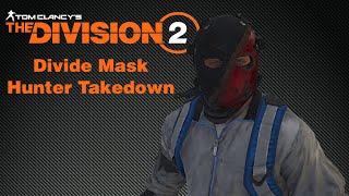 Divide Mask Hunter Takedown - Division 2