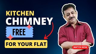 Kitchen Chimney FREE For Your Flat🔥