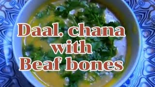 Daal Chana with Beaf bones|chaney ki daal ki recipe | Amm ka kitchen #babafoodrrc #