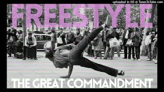 【The Great Commandment】 Freestyle ・Electro Remake of Camouflage