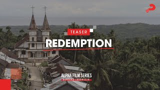 Teaser - Redemption || Alpha Film Series: konteks Indonesia ( ENGLISH SUB )