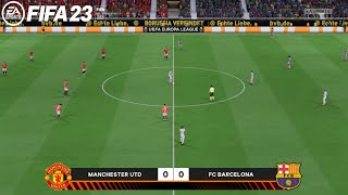 FIFA 23 Manchester United vs Barcelona