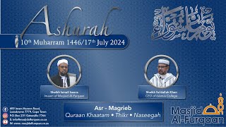 Ashurah 10 Muharram 1446/17 July 2024