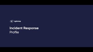 Incident Response Overview: Profile