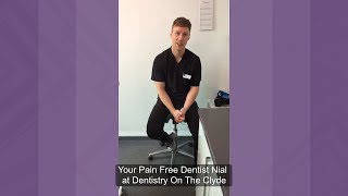 Why Would You Need To See Our Pain Free Dentist Nial?