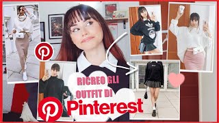 RICREO GLI OUTFIT DI PINTEREST!! *bloopers finali*