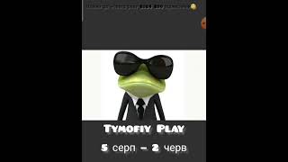 Evolution of Tymofiy Play             ...