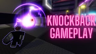 First knockback gameplay vid?