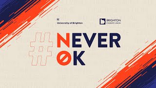 Our #NeverOK pledge: 1 year on, how it’s helping students and staff