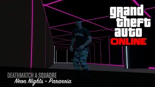 Grand Theft Auto Online:Neon Nights - Paranoia