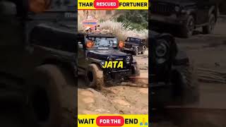 Mahindra thar rescued Toyota fortuner from mud #shorts #fortuner #thar #tharlover