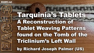 Tarquinia’s Tablets: A Reconstruction of Tablet Weaving Patterns