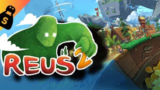 THE PEACEFUL GOD GAME YOU DESERVE! REUS 2! First Look!