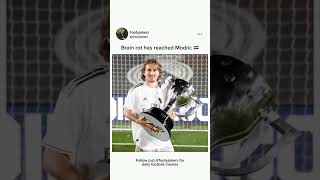 Modric has been summoned