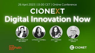 CIONEXT | Digital Innovation Now. How AI and Automation are changing the world