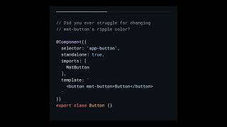 How to change ripple color of Angular Material button? #coding #angularmaterial #angular #angular18