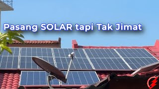 MBE Solar : Jiran Pasang Solar Jimat tapi Saya Punya Tidak Jimat?