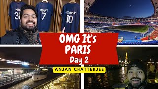 Paris Vlog - Day 2 | PSG stadium | Seine River Cruise | Bengali vlog #7 | Anjan Chatterjee