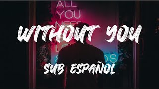 The kid Laroi - Without You (Sub. Español)