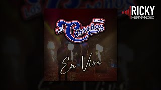 Popurri Corridos (En Vivo) - Banda Los Costeños