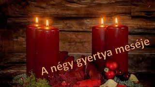 A négy gyertya meséje