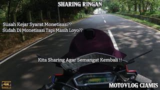 SHARING RINGAN || JADI MOTOVLOG SUDAH MULAI DOWN?? || MOTOVLOG PEMULA #motovlog #motovlogpemula