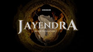 Donkgedank - JAYENDRA (Musik Nusantara Tema Epic, Laga, Kolosal, Cinematic)