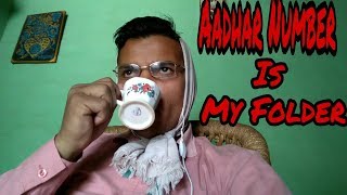 Aadhar Number Is My Folder || Nikhil Verma ||