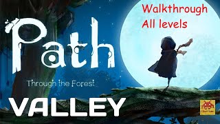 Path Trough The Forest - Valley - Walkthrough