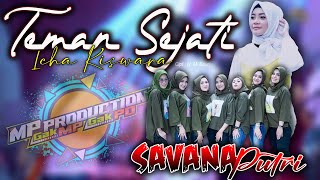 ICHA KISWARA FEAT SAVANA PUTRI - TEMAN SEJATI ( SPECIAL RELIGI ) OFFICIAL LIVE MUSIC