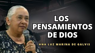 Los pensamientos de Dios | Hna. Luz marina de Galvis