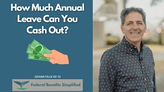 How Much Annual Leave Can You Cash Out? - DzamaTalk Ep. 51