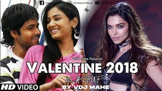 Valentine Mashup 2018 – Best Of Valentines Love Mashup – DJ BAICHUN & VDJ Mahe