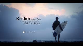 Braian Padilla - Making Waves