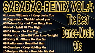 #19 (SABADÃO-REMIX VOL:04) The Best Euro-dance REMIX 90s - 05/10/2024