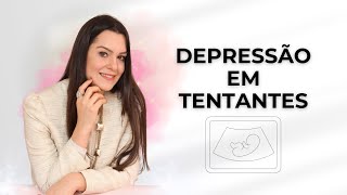 Depressão nas tentativas de engravidar