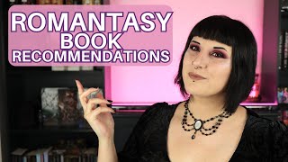 Romantasy book recommendations - Fantasy Romance