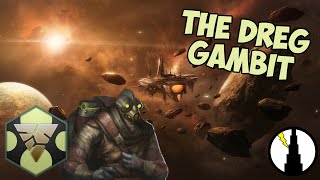 The Dreg Gambit | Scion Origin: Technocracy/Hyperlane Specialty | Stellaris